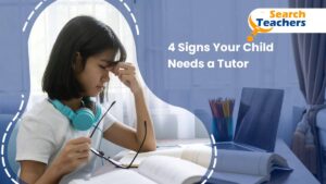 4 Signs Your Child Needs a Tutor